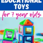 Our favourite educational toys for 7 year olds, and why we always buy educational toys