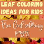 Leaf Coloring Pages with leaf coloring ideas for kids