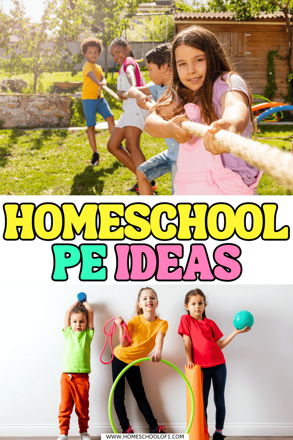 Children taking part in homeschool PE activities, including outdoor tug-of-war and indoor movement exercises using hoops, ropes, and balls.