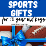 Sporting Gifts for 10 year old boys
