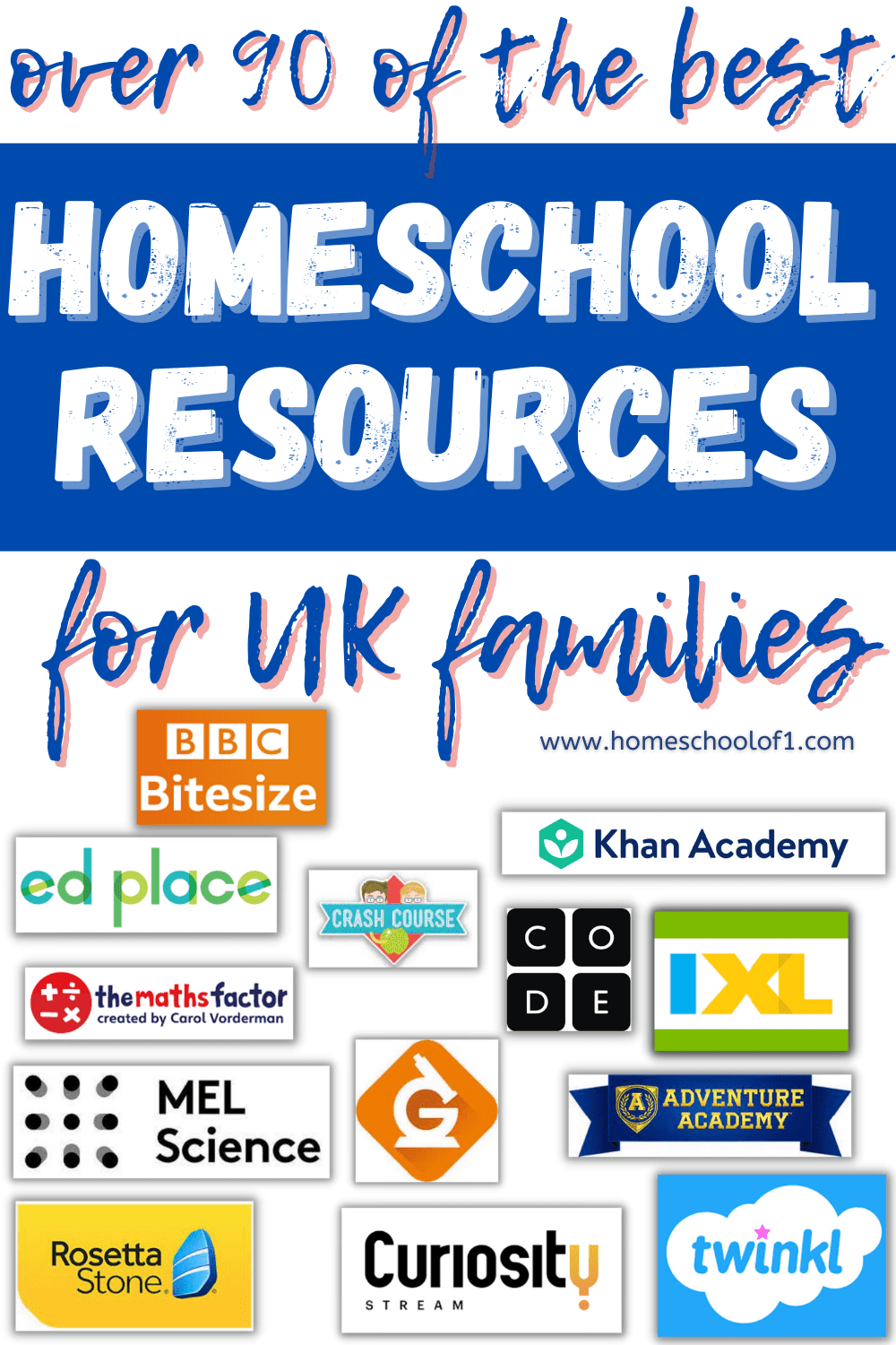 The best home schooling UK resources. With logos: Curiosity Stream, IXL, Khan Academy, Duolingo, Generation Genius, Rosetta Stone, Adventure Academy, twinkl, edplace, BBC Bitesize, the maths factor, and mel science.