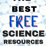 The best FREE science resources for kids of all ages