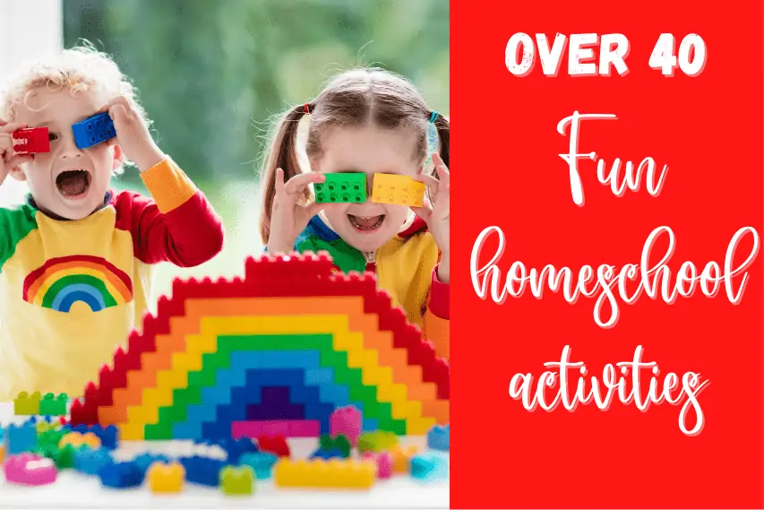 45+ Best Homeschool Activities You Can Do For Fun