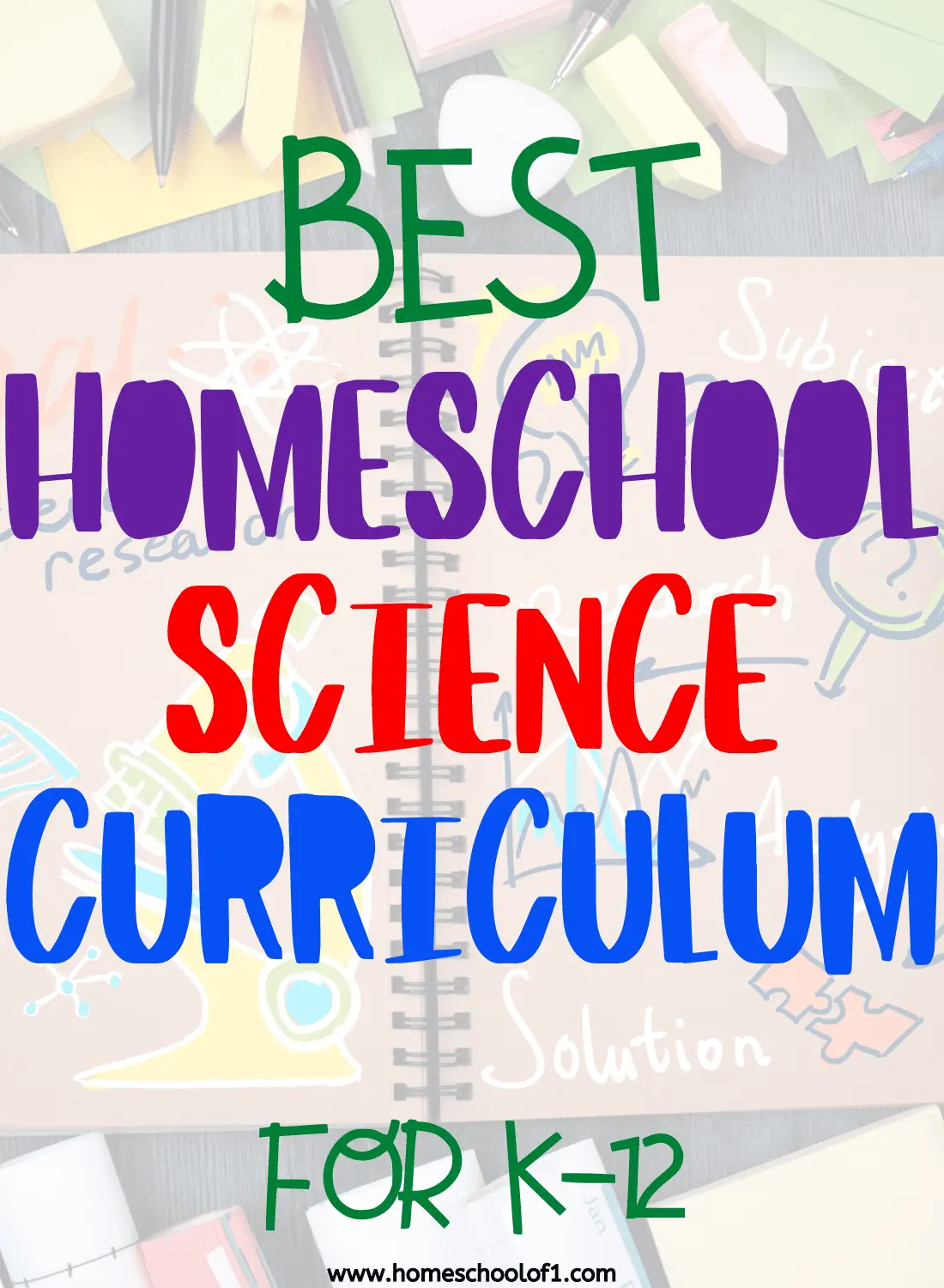 Ultimate List of the Best Homeschool Science Curriculum