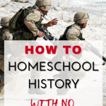 how to homeschool history with no curriculum #history