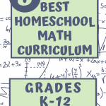 8 of the best homeschool math curriculum programs for kids in grades K-12