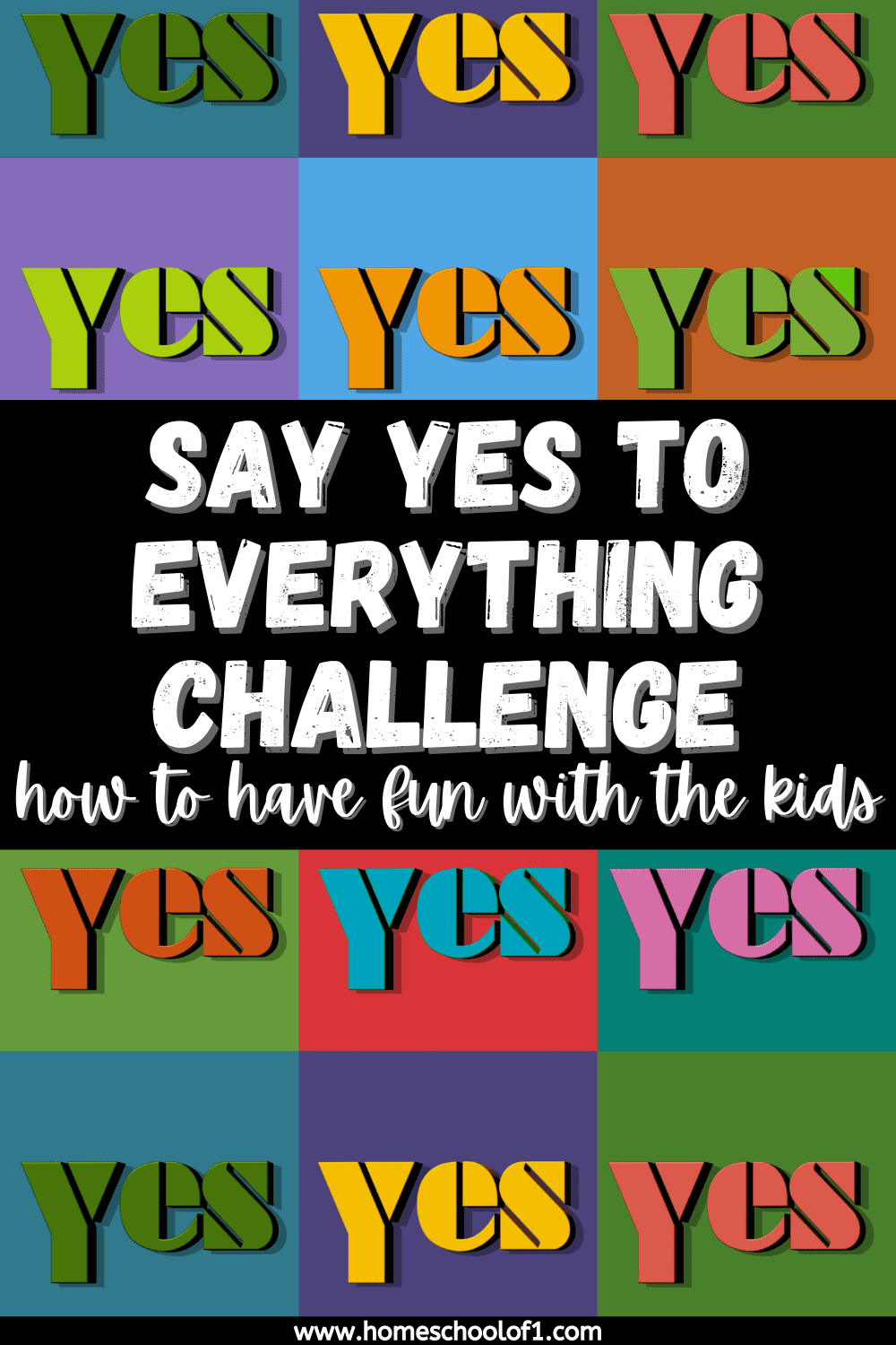 say yes to everything challenge