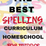 the best spelling curriculum homeschool for middle school