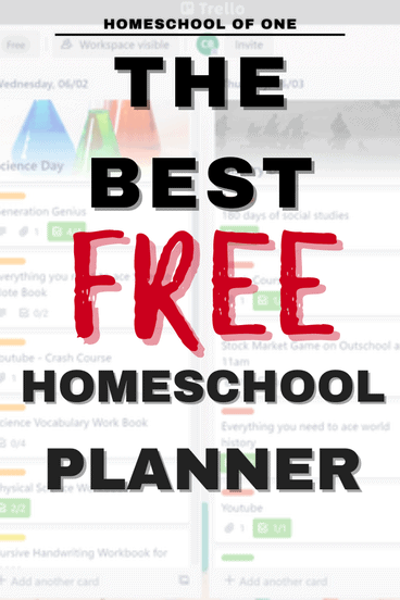 the best free homeschool planer with trello