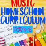 BEST HOMESCHOOL MUSIC CURRICULUM