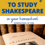 The best way to study Shakespeare in your homeschool for kids aged 8-14 #shakespeare #onlinelearning