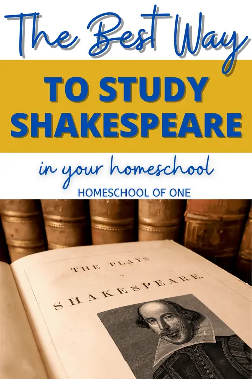 The best way to study Shakespeare in your homeschool for kids aged 8-14 #shakespeare #onlinelearning
