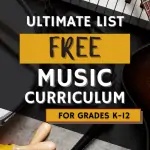 Ultimate list of FREE music curriculum for kids