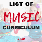 ultimate list of music curriculum for homeschoolers