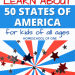 18 Fun Ways to Learn about the 50 states of America in your homeschool #america #50states #geography