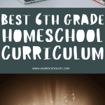 best 6th grade homeschool curriculum