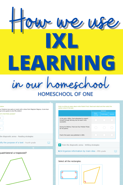 How we use IXL learning in our homeschool for math and English