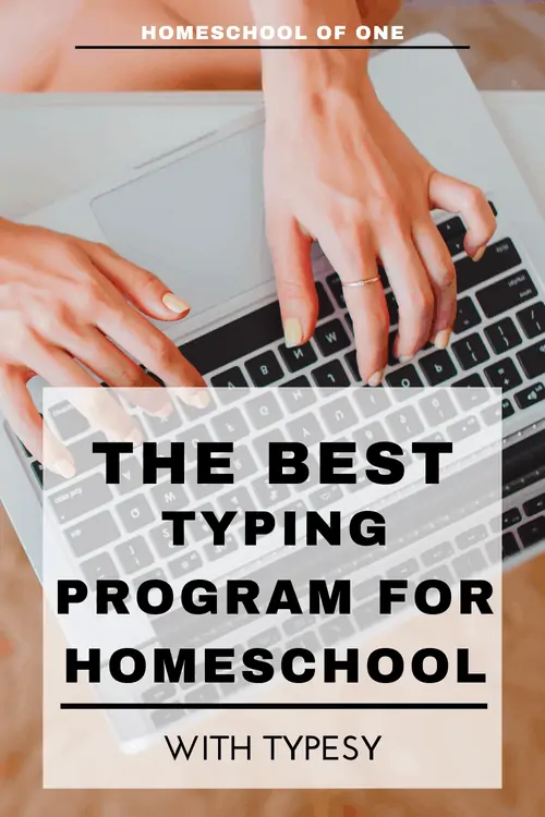 The Best Touch Typing for Kids - Typing Program for Homeschool Families - Typesy #typing #homeschool #typingprogram #touchtyping #homeschooling #homeeducation