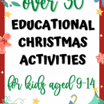 Over 30 of the best educational christmas activities
