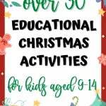 Over 30 of the best educational christmas activities