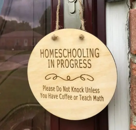 homeschooling in progress sign
