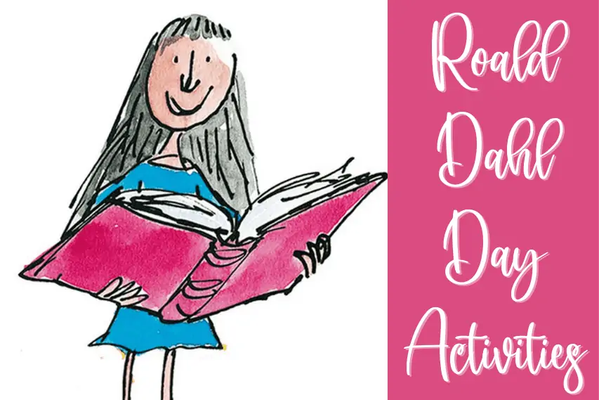 36 Roald Dahl Day Activities & Free Lesson Plans