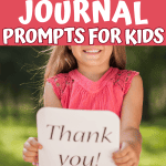 GRATITUDE JOURNAL PROMPTS FOR KIDS