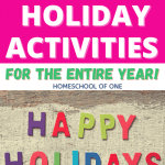 Holiday acctivities for the entire year for kids that are both educational and fun.