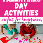 Valentines Day Activities that are perfect for homeschool, with math, stem, history, English language and lots more all Valentines themed