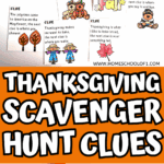 Thanksgiving scavenger hunt clues printed on cards with turkeys, pumpkins, and fall leaves, perfect for kids.