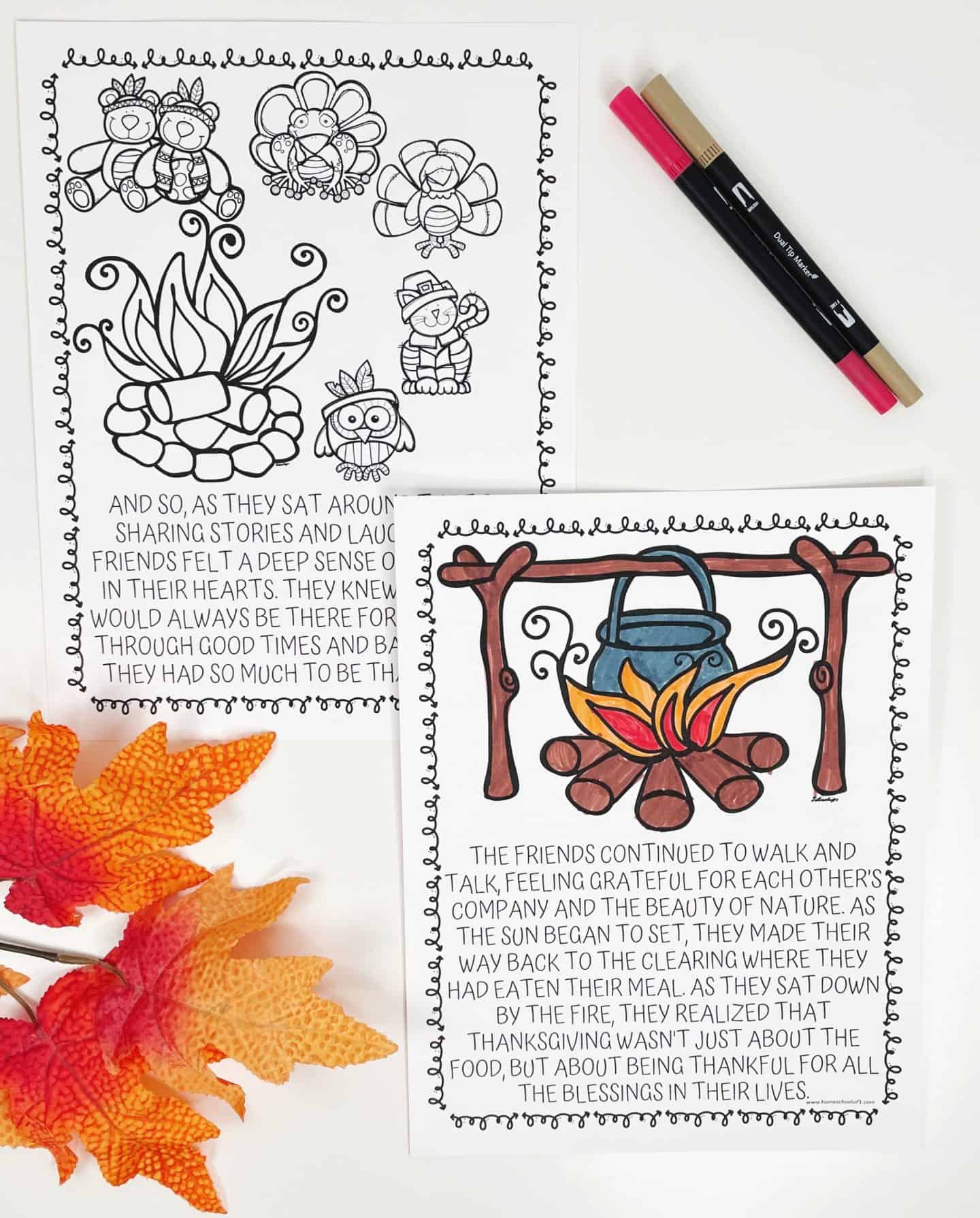 Two Thanksgiving coloring pages for kids, one fully colored and one uncolored. The colored page features a campfire with a pot hanging above it, and a heartwarming story about gratitude and friendship. The uncolored page shows a group of cartoon animals around a fire, including a bear, turkey, cat, and owl, with a caption about sharing stories and laughter. Fall leaves and dual-tip markers decorate the scene.