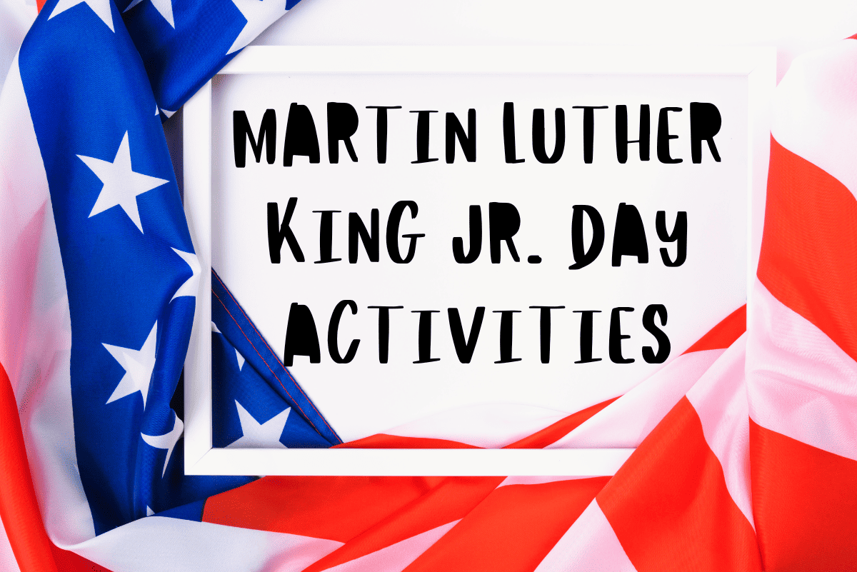 MARTIN LUTHER KING JR DAY ACTIVITIES