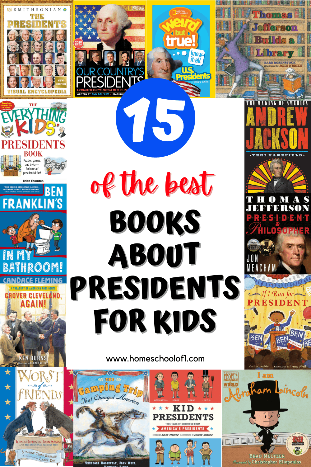 15 of the best President books for kids that they will love