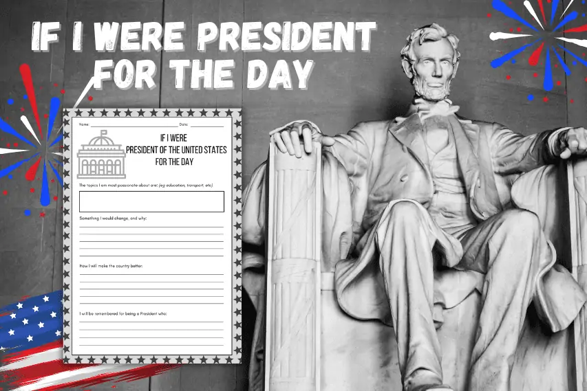 Free If I Were President Worksheet – Have Fun On Presidents Day