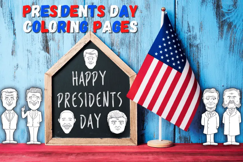 27 FREE Presidents Day Coloring Pages (all 46 Presidents)