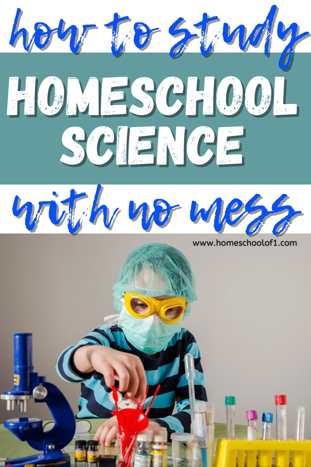 How to study homeschool science with no mess