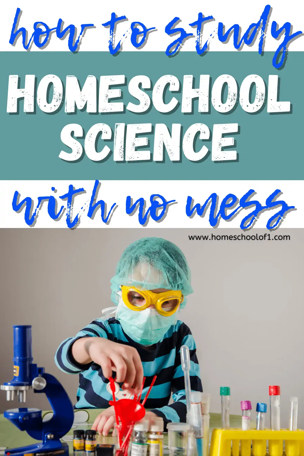 How to study homeschool science with no mess