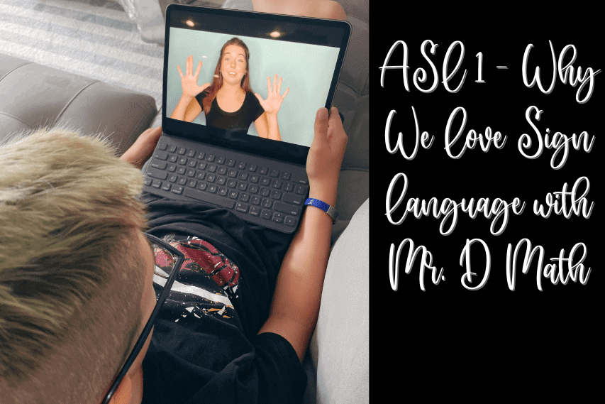 ASL 1 with Mr. D Math