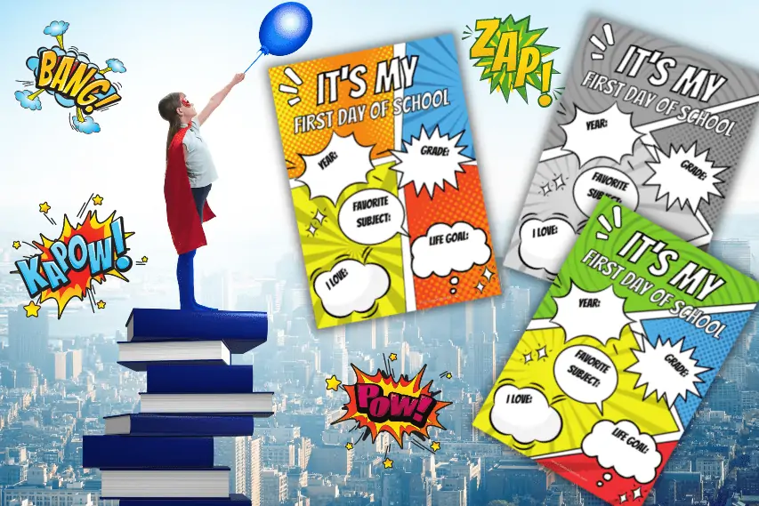 First Day of School Printable Signs
