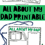 Engaging 'All About My Dad printable' worksheets with sections for kids to personalize with details about their dad's interests and favorites, perfect for Father's Day or family activities.