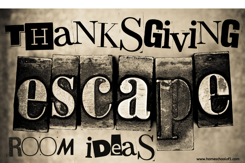 THANKSGIVING ESCAPE ROOM IDEAS