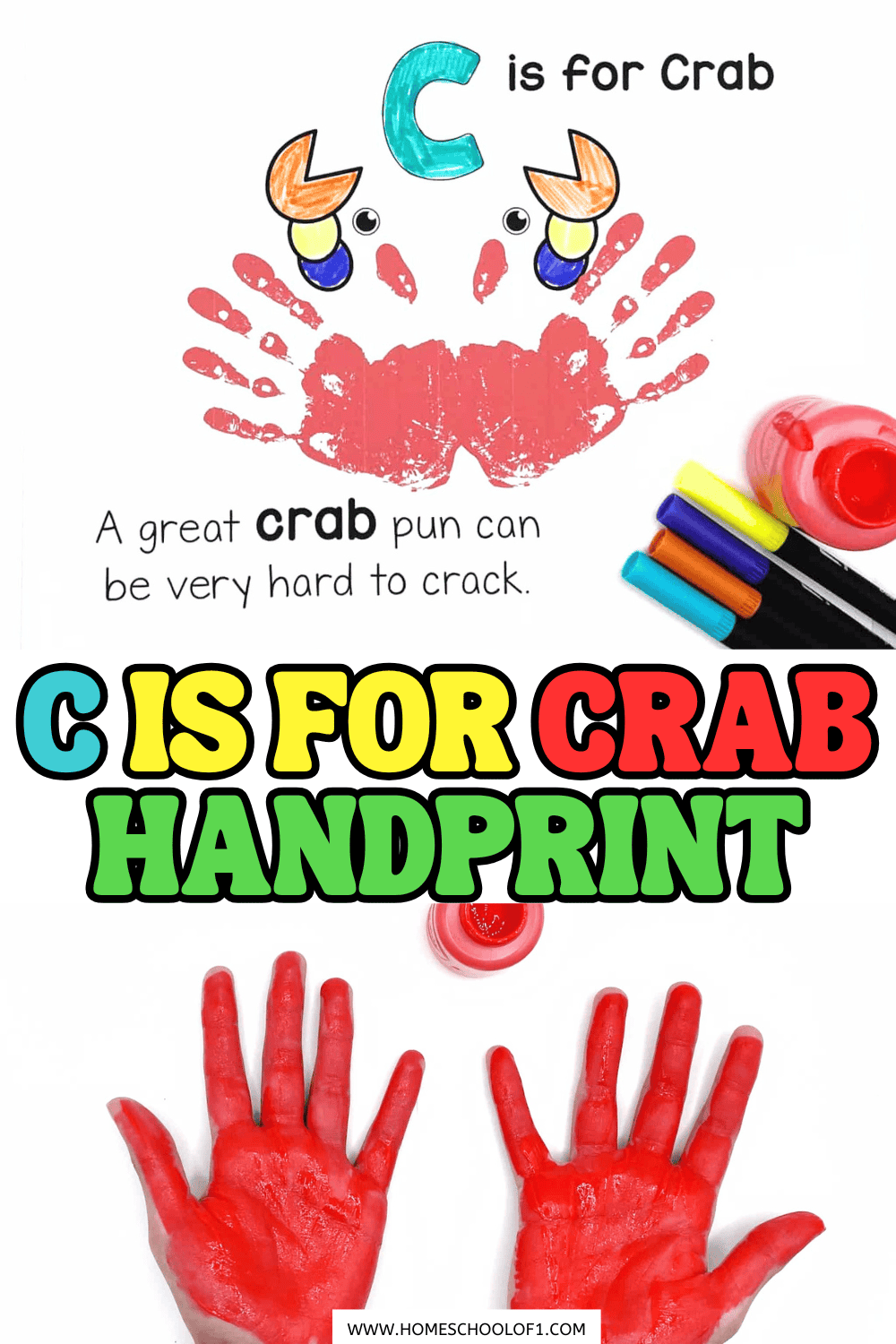 Child’s red painted handprints transformed into a crab for the letter C alphabet craft, with the text “C is for Crab Handprint” and colorful markers and paint shown on the side.