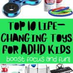 Top 10 Life-Changing Toys for ADHD Kids - Boost Focus and Fun! Featuring images of a plush dog, kinetic sand, fidget spinner, chewy sensory necklace, 3D puzzle globe, trampoline, keyboard with headphones and stool, building blocks, and LeapPad tablet