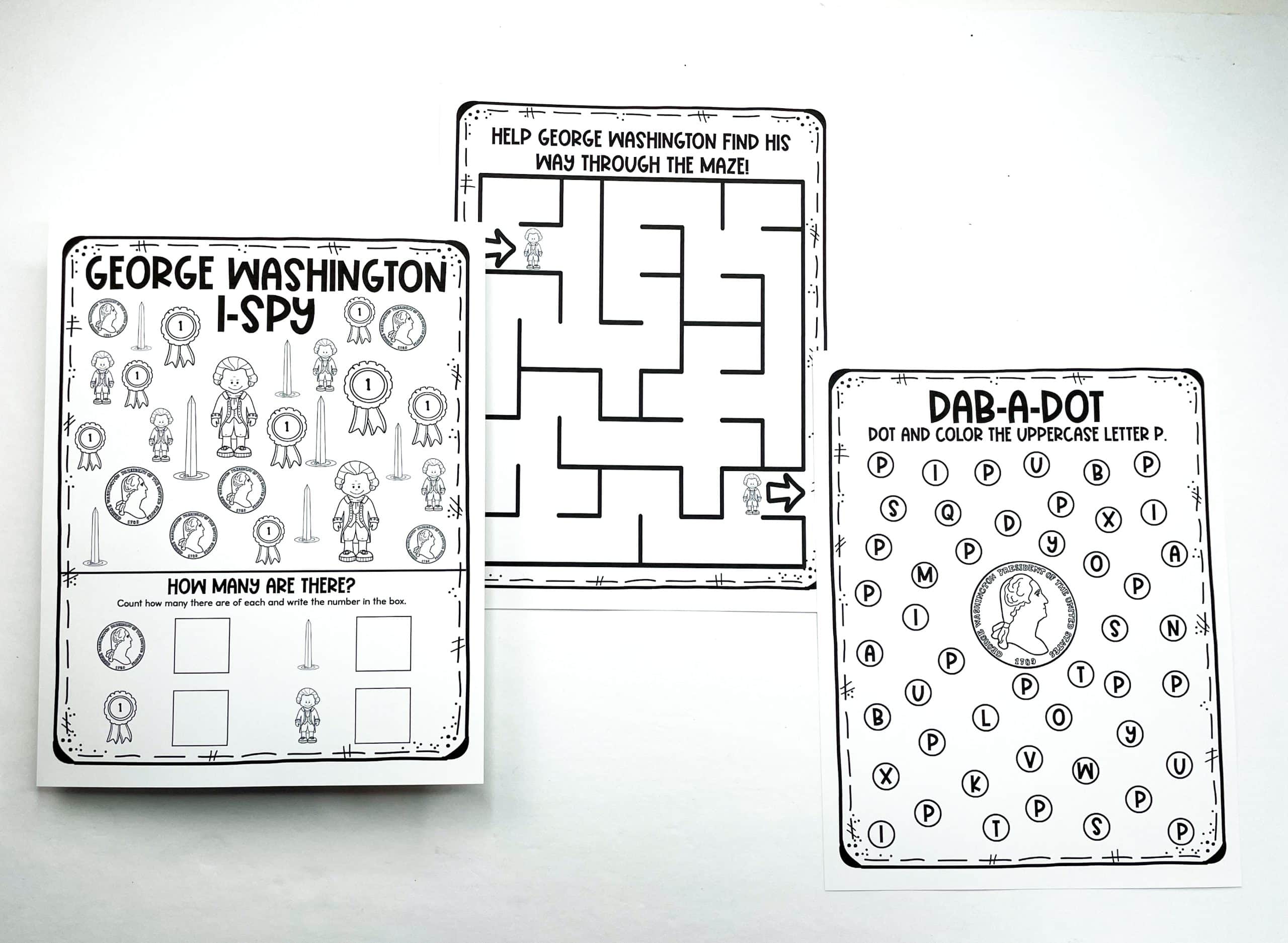 Set of three black-and-white George Washington-themed activity sheets for kids, including an "I-Spy" counting game, a maze to help George Washington find his way, and a "Dab-a-Dot" worksheet for identifying uppercase letter P. Great for preschool or early elementary President’s Day lessons.