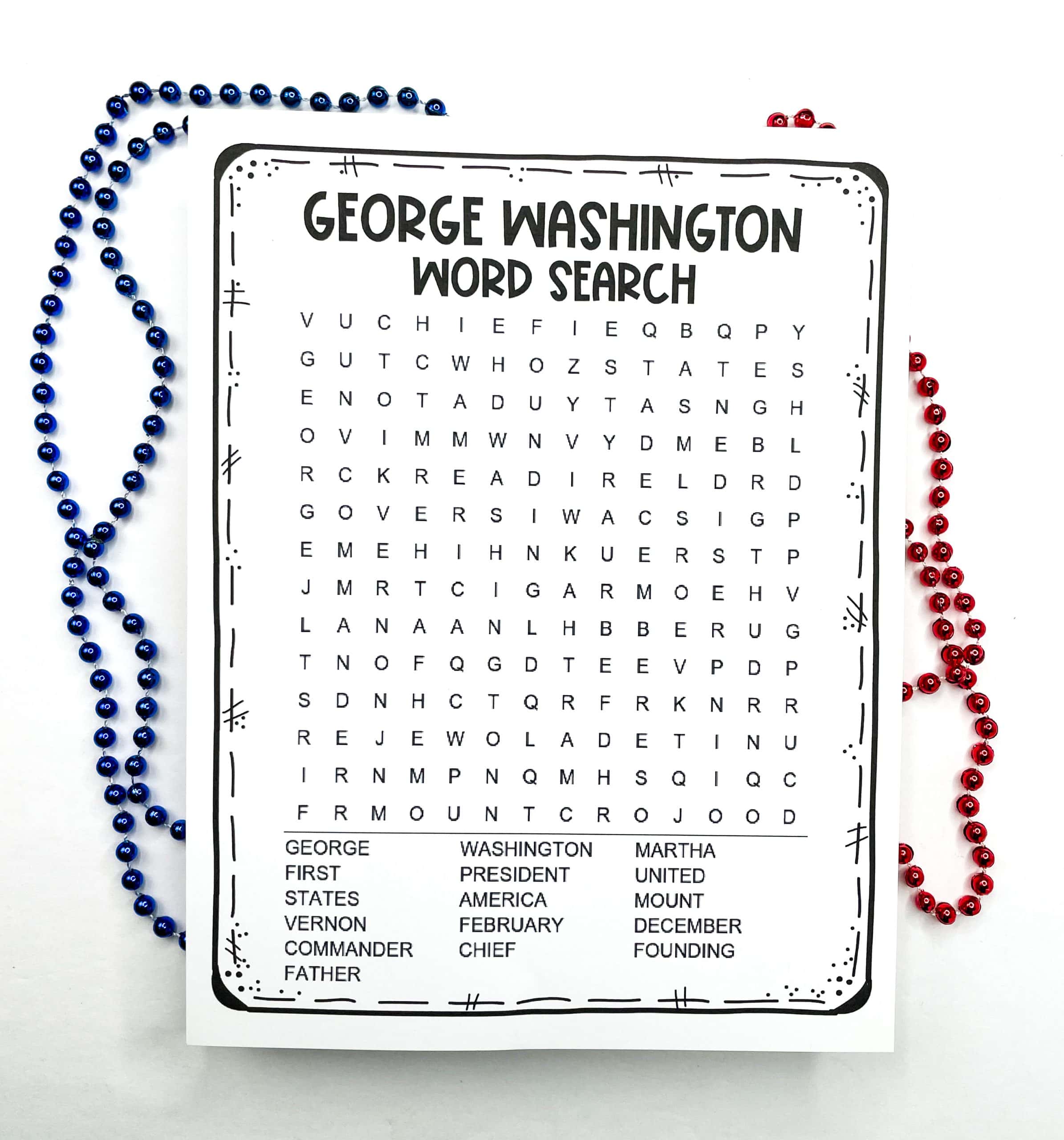 Printable George Washington-themed word search puzzle surrounded by red and blue beaded necklaces. The puzzle includes patriotic and historical vocabulary such as “GEORGE,” “PRESIDENT,” “FEBRUARY,” and “MOUNT VERNON,” reinforcing facts about the first U.S. president in a fun literacy activity.