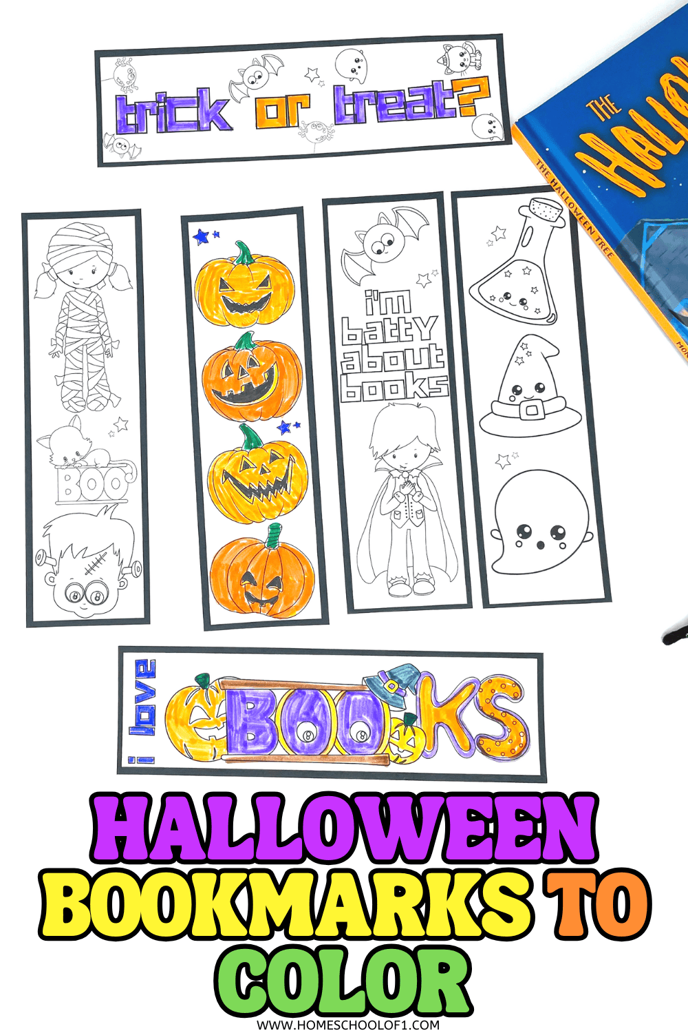 A set of Halloween bookmarks to color featuring pumpkins, mummies, ghosts, and phrases like “trick or treat” and “I love books.”

