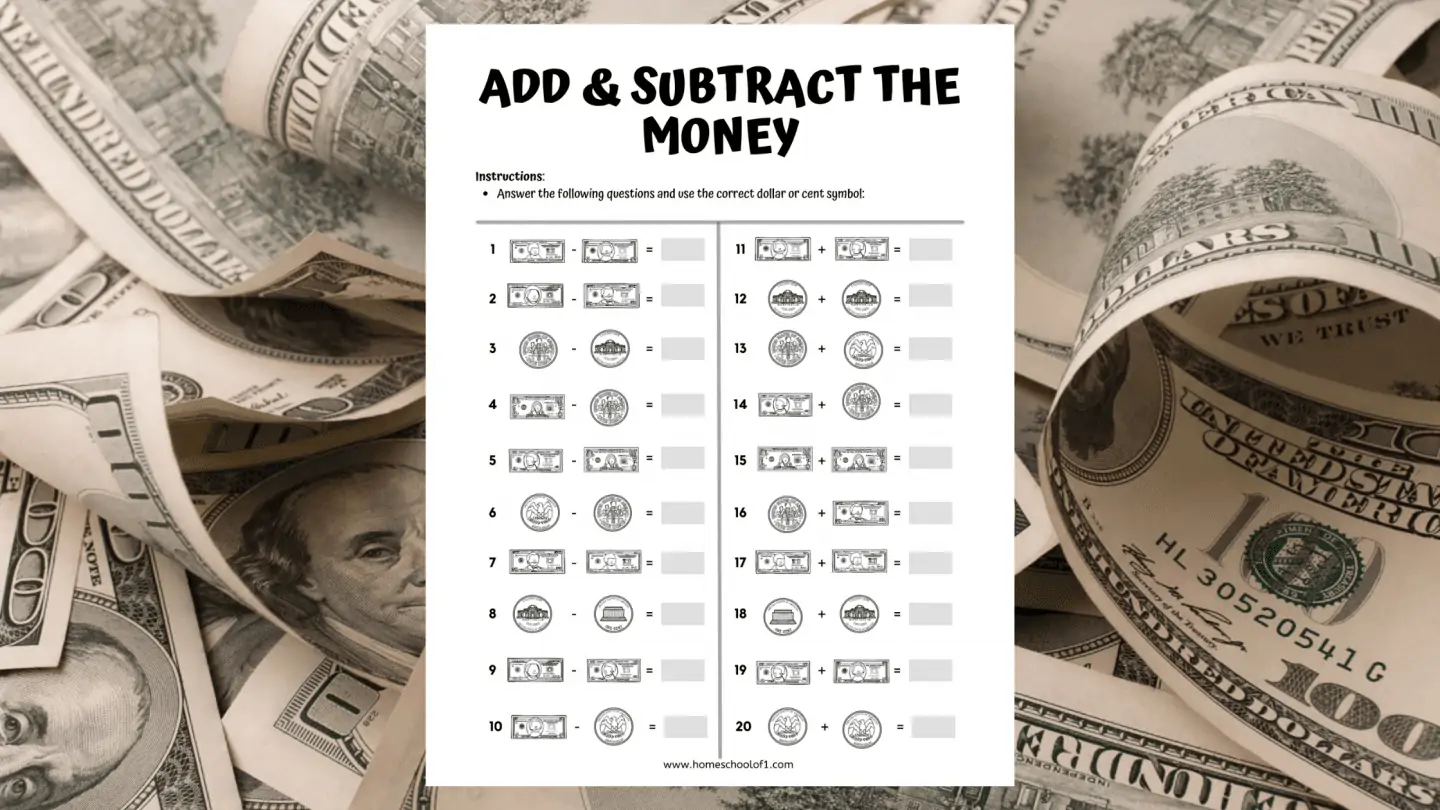 ADD & SUBTRACT THE MONEY