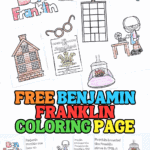 Hand-colored Benjamin Franklin coloring page printables showing Franklin, his inventions, bifocals, kite experiment, printing press, Franklin stove, and timeline cards.