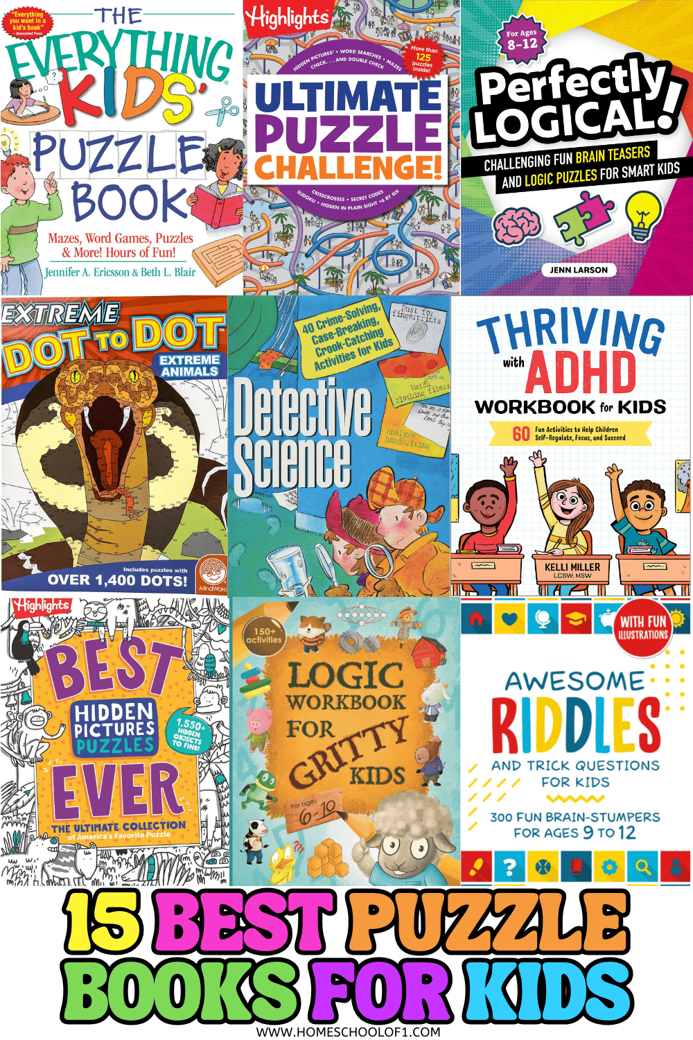 Collage of 10 colorful covers from the best puzzle books for kids, including logic games, dot-to-dots, riddles, and brain teasers.