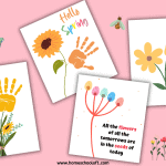 This image shows a playful and colorful arrangement of spring-themed handprint art printables against a soft pink background. The artwork includes cheerful greetings like "Hello Spring" and "From your little sunshine," along with floral designs and the phrase "All the flowers of all the tomorrows are in the seeds of today." Also featured are butterfly illustrations, adding to the springtime theme.